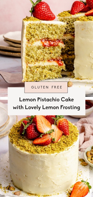 collage of a lemon pistachio cake