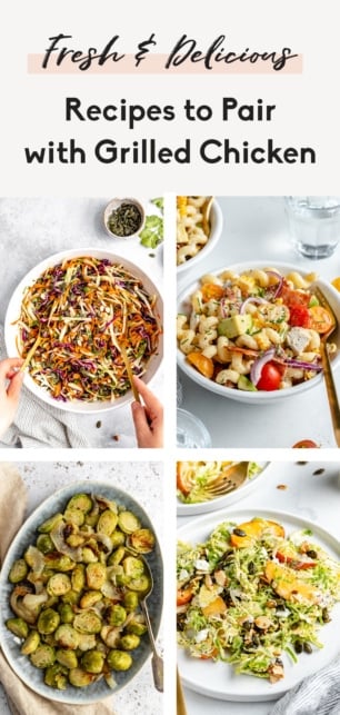 collage of side dishes to pair with grilled chicken